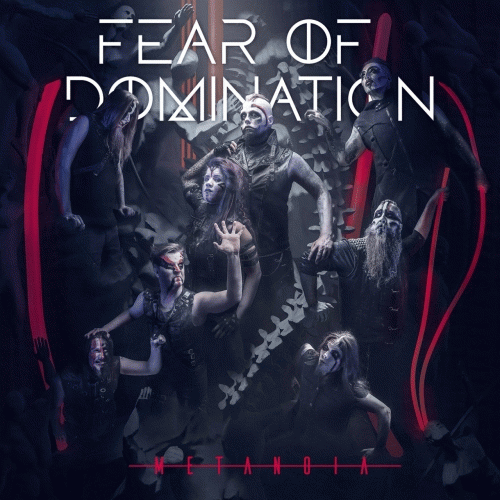 Fear Of Domination (FIN) : Metanoia